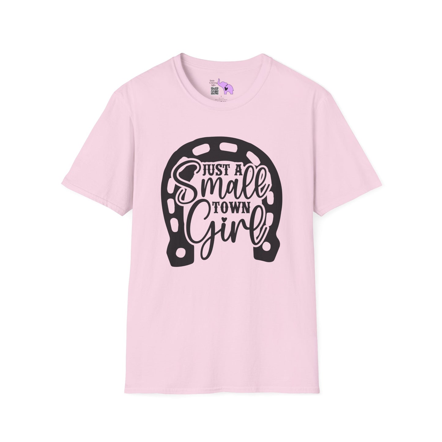 Just A Small Town Girl T-shirt