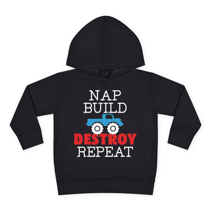 Nap Build Destroy Repeat Toddler Hoodie