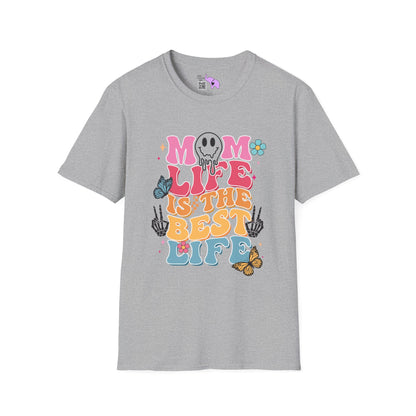 Mom Life Is the Best Life Adult T-shirt