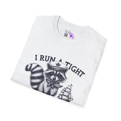 I Run A Tight Shipwreck Adult T-shirt
