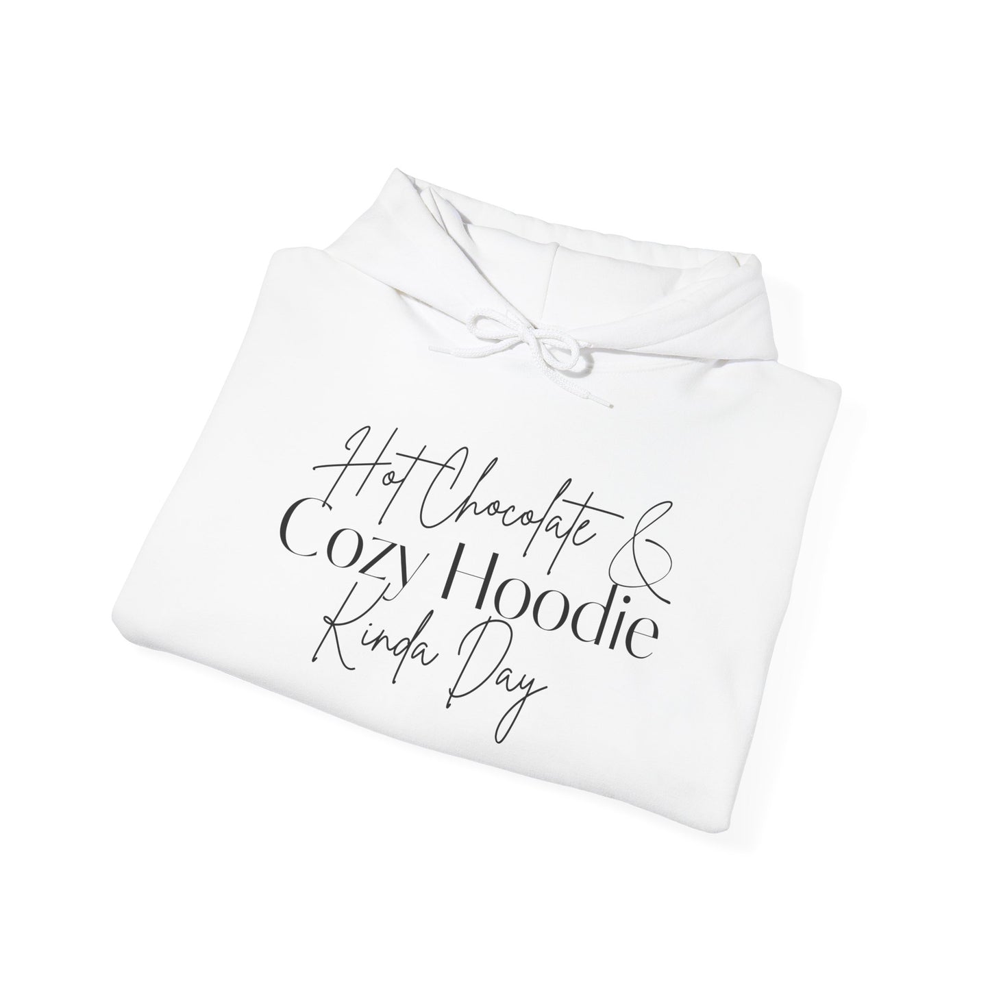 Hot Chocolate & Cozy Hoodie Kinda Day Heavy Blend™ Hooded Sweatshirt