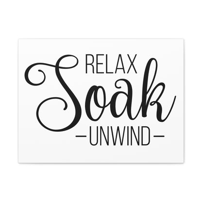 Relax Soak Unwind Canvas Horizontal Wraps w/o Frame