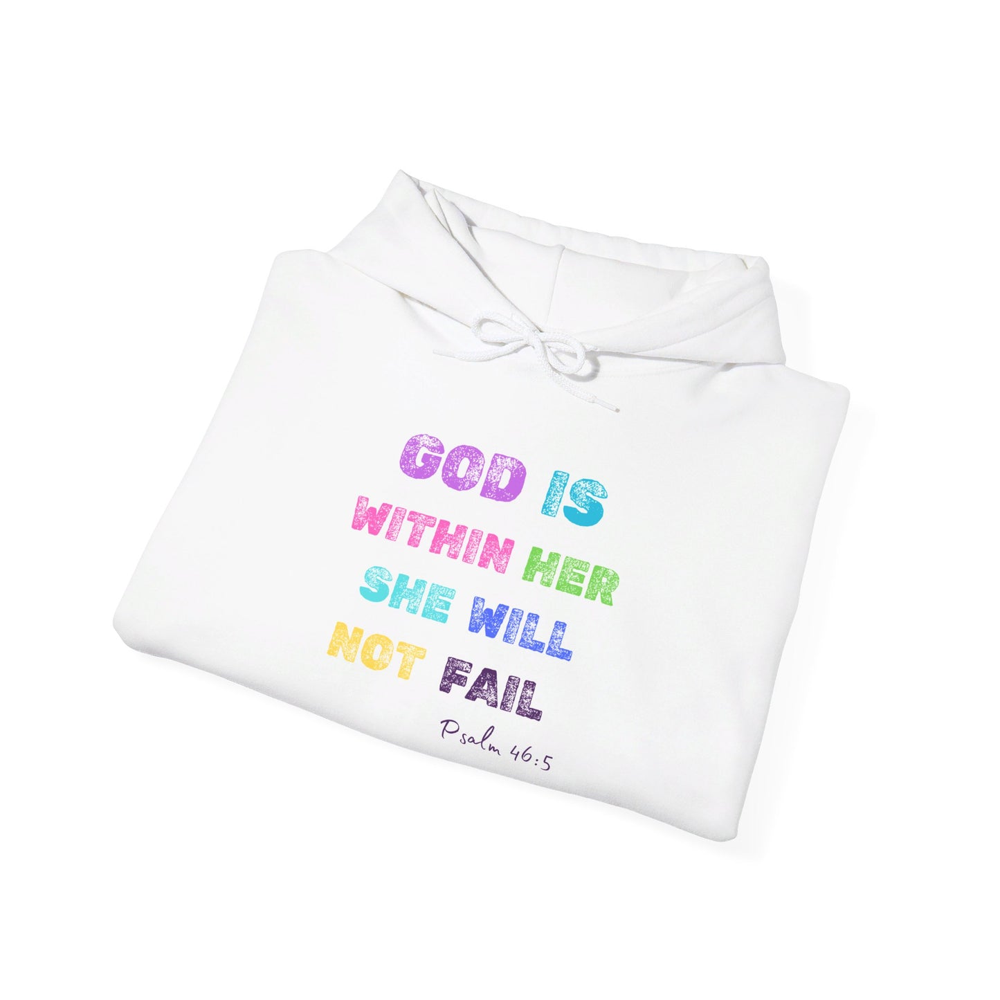 God Is Within Her She Will Not Fail Heavy Blend™ Hooded Sweatshirt