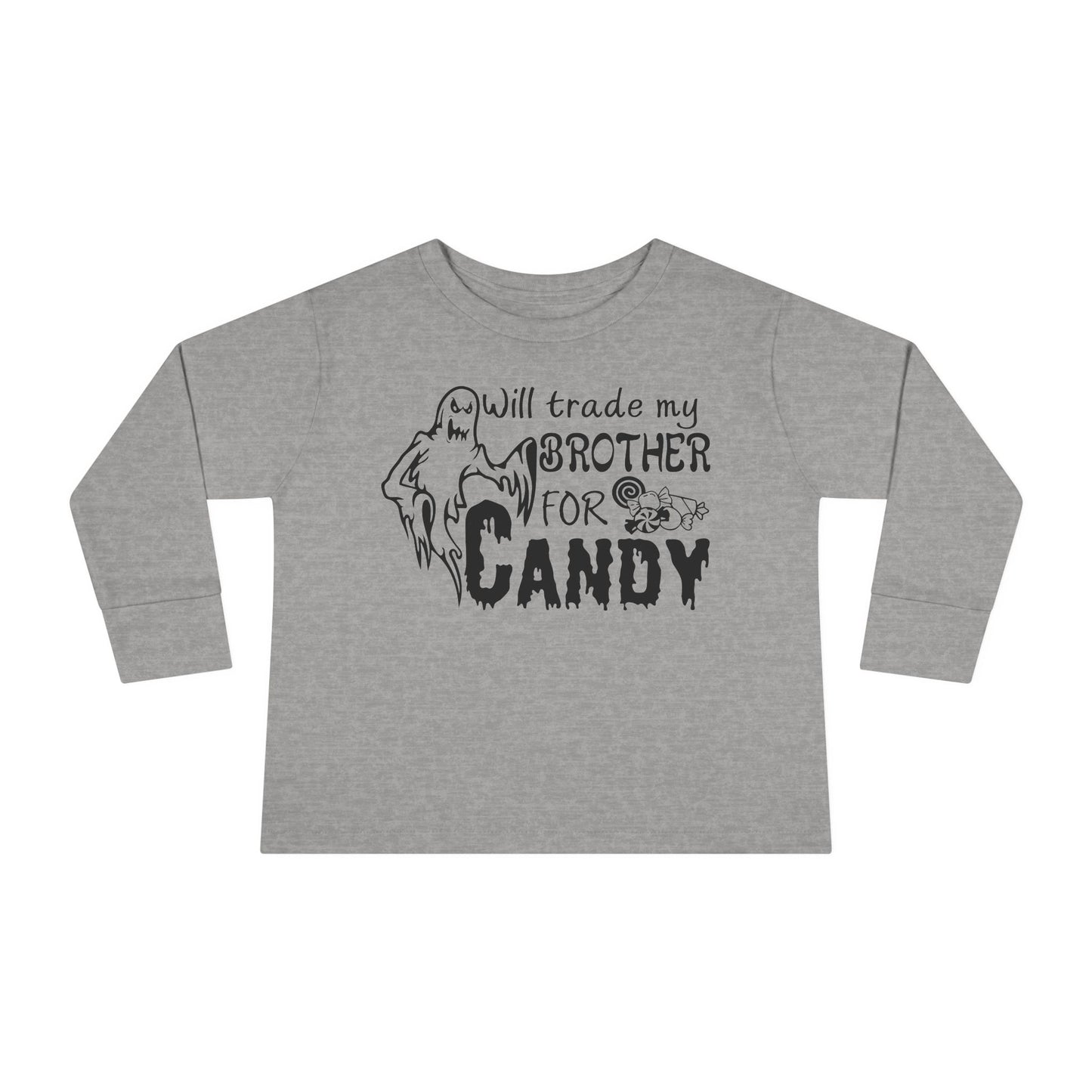 Will Trade My Brother For Candy Toddler Long Sleeve Tee
