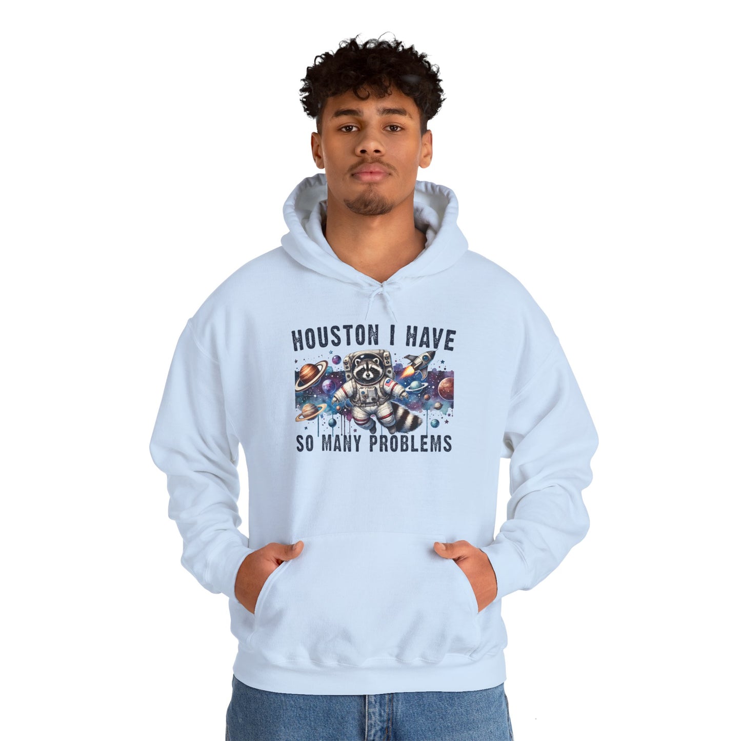 Houston I Have So Many Problems (Panda) Heavy Blend™ Hooded Sweatshirt