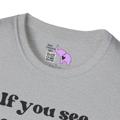 If You See Me Running... Adult T-shirt