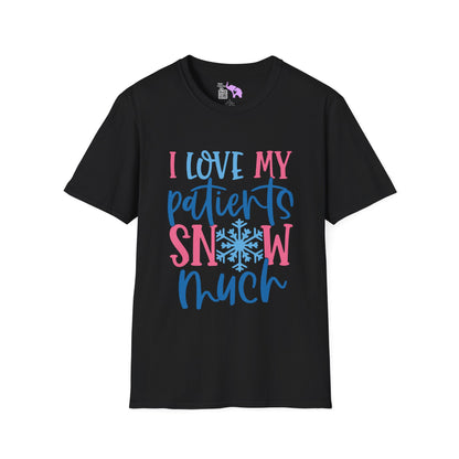 I Love My Patients Snow Much (Nurse) Adult T-shirt