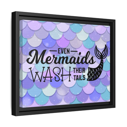 Even Mermaids Wash Their Tails 2 Framed Canvas Bathroom Art