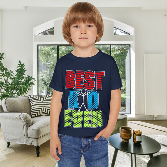 Best Kid Ever (Colorful) Heavy Cotton™ Toddler T-shirt