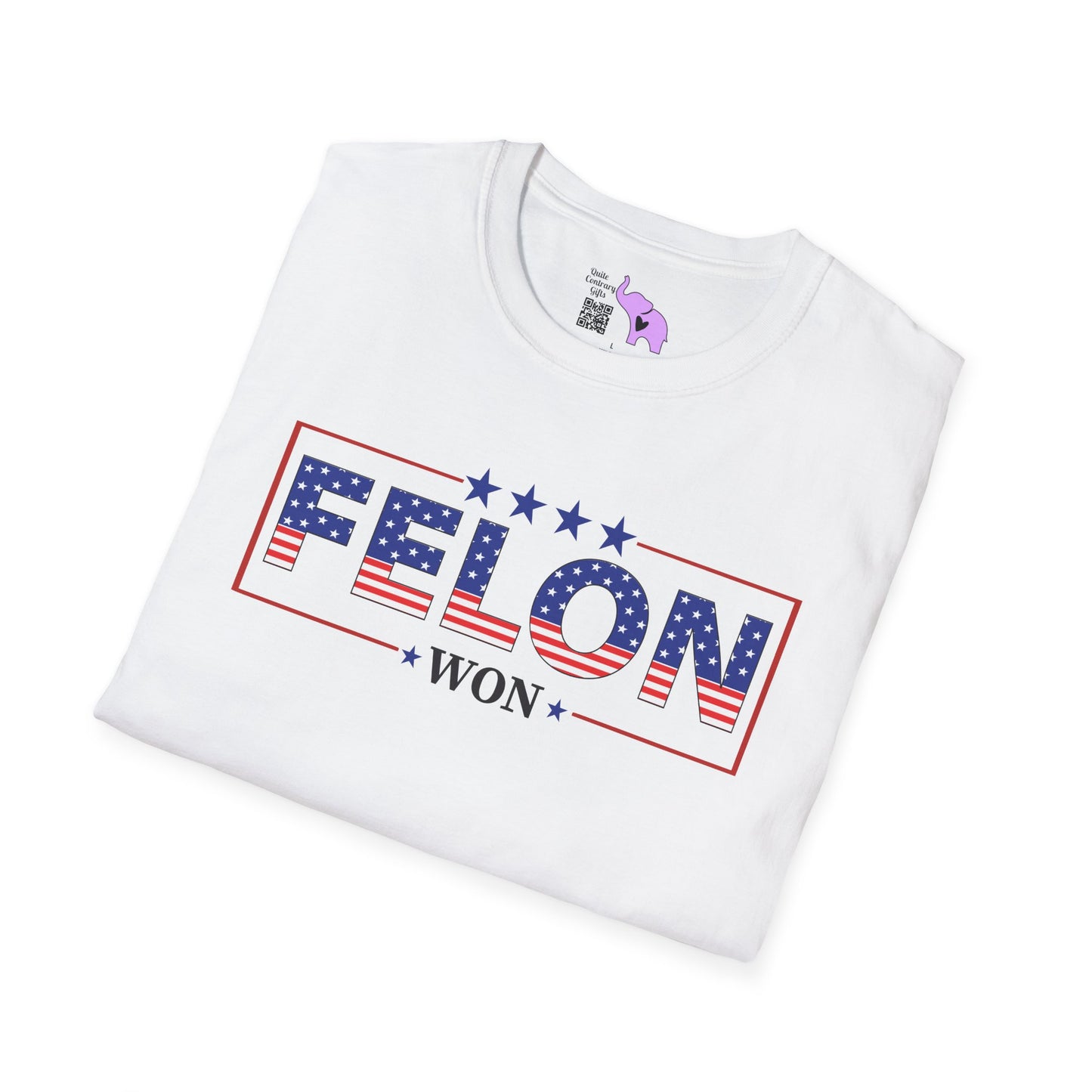 Felon Won Adult T-shirt