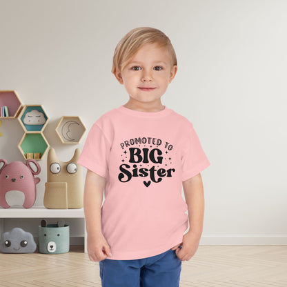Promoted to Big Sister Toddler Tee