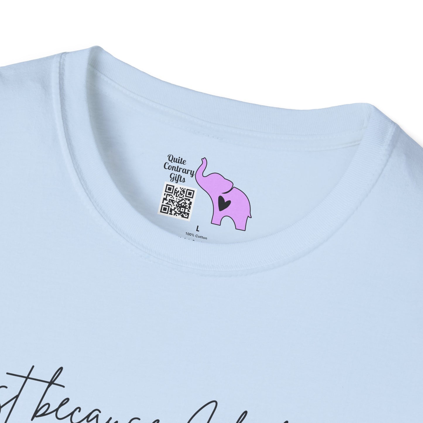 Just Because I Look Fine Doesnt Mean I Am Adult T-shirt