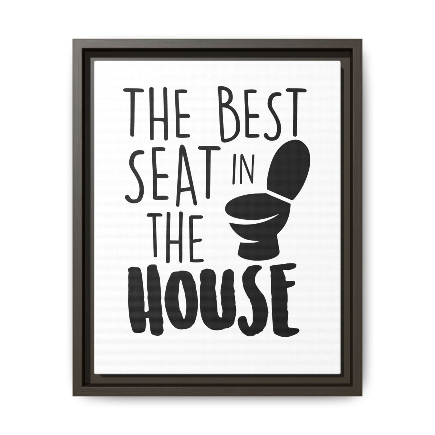 The Best Seat In The House Framed Canvas Bathroom Art