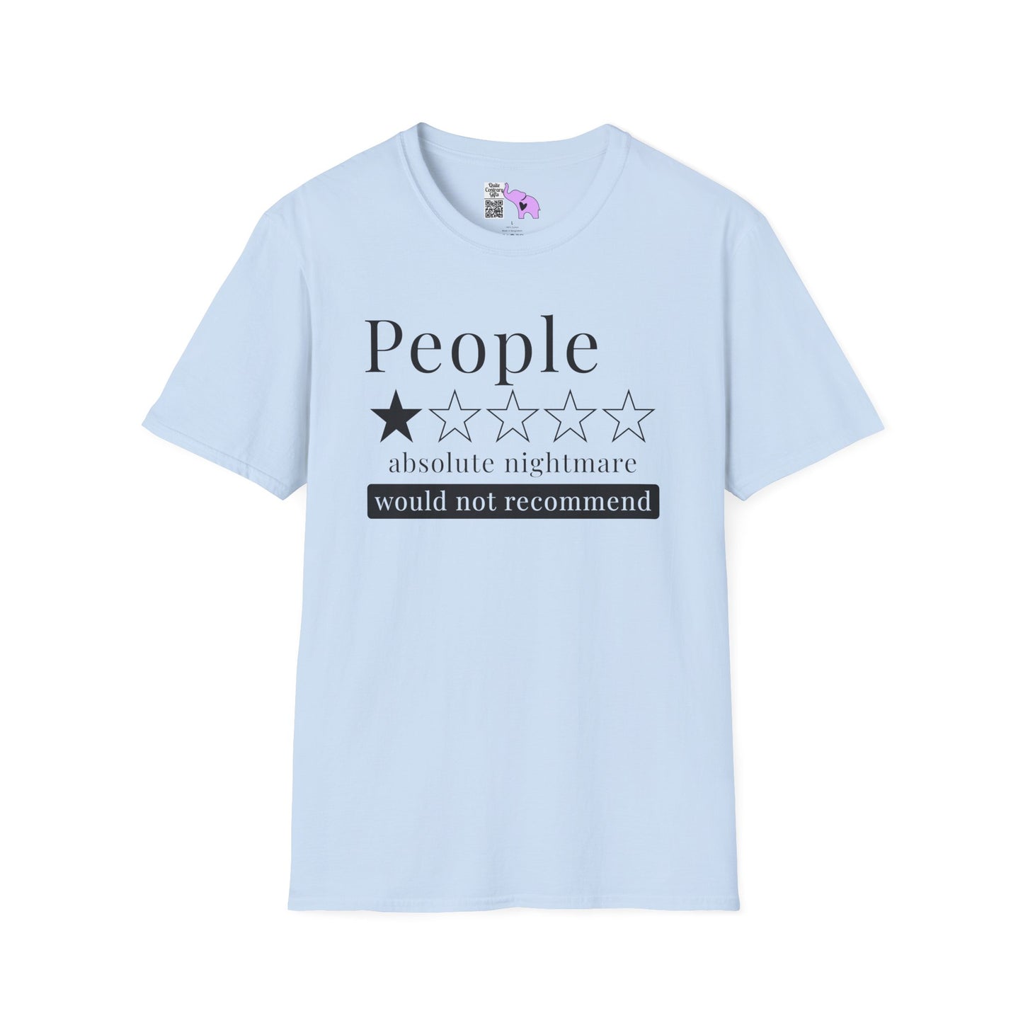 People 1 Star Absolute Nightmare Would Not Recommend Adult T-shirt