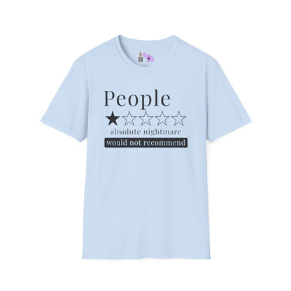 People 1 Star Absolute Nightmare Would Not Recommend Adult T-shirt