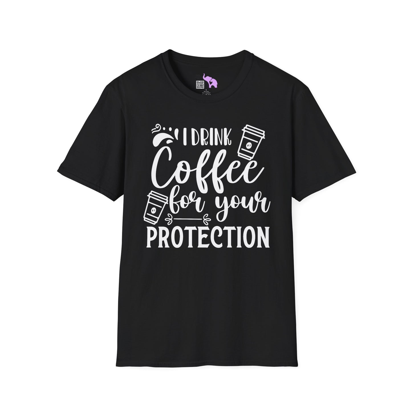 I Drink Coffee For Your Protection Adult T-shirt