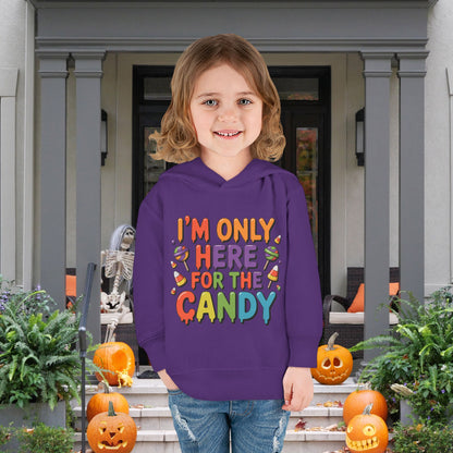 I'm Only Here For The Candy Toddler Hoodie
