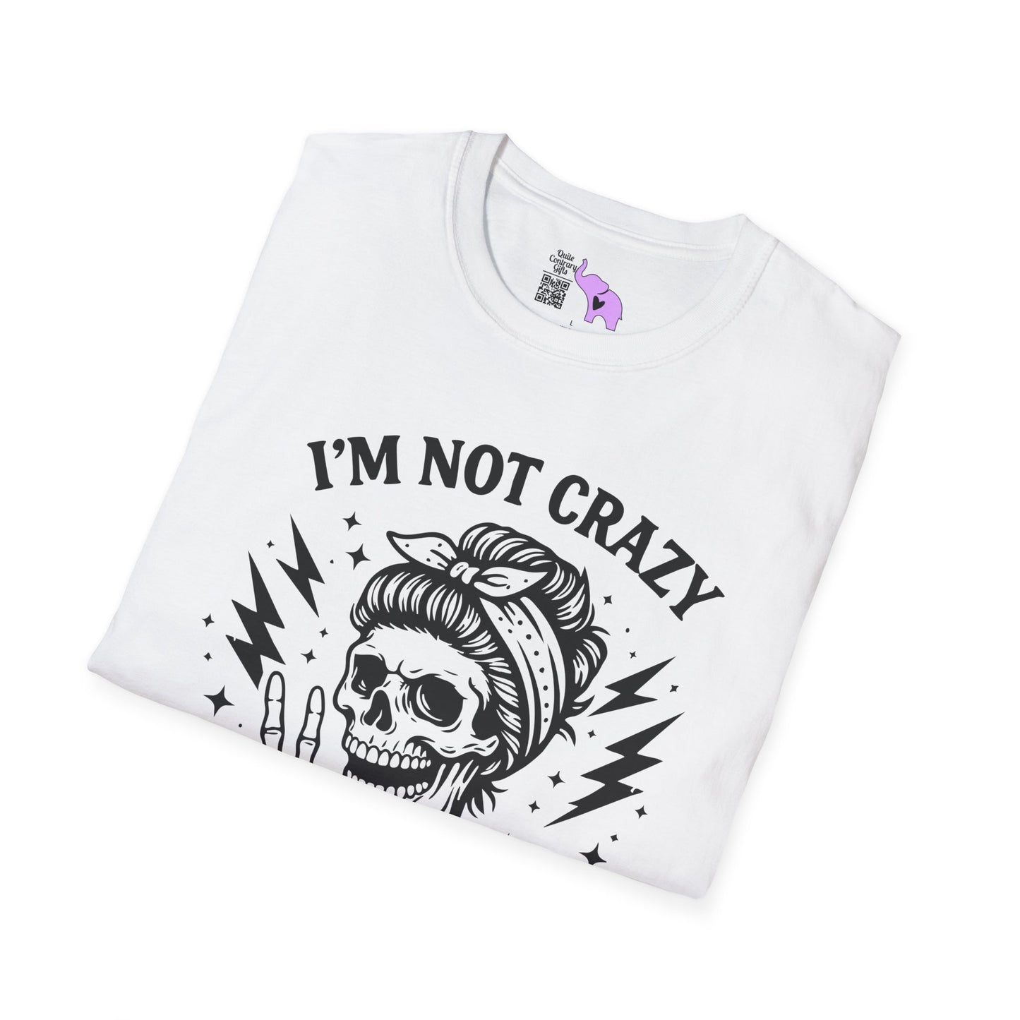 I'm Not Crazy I'm Spicy Adult T-shirt