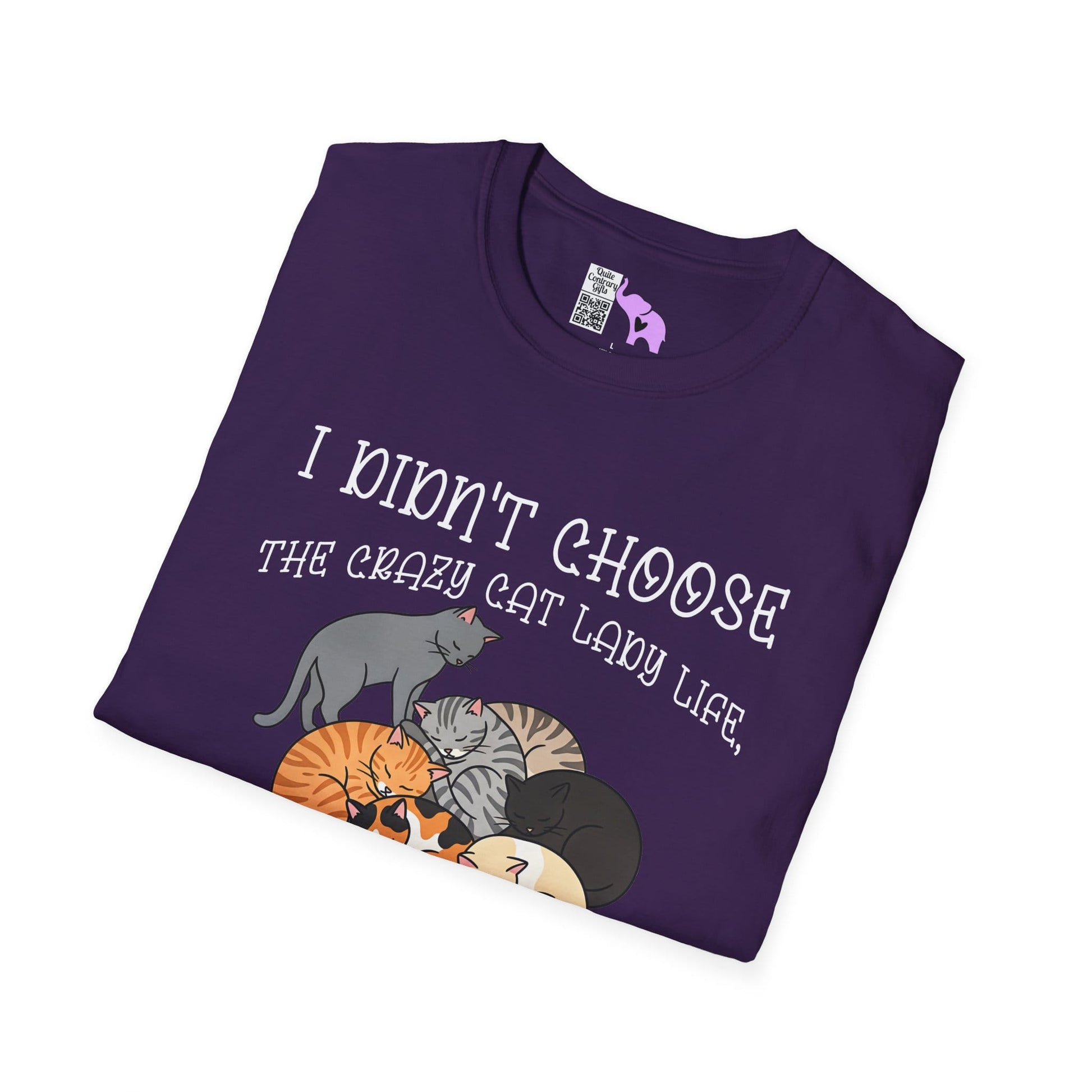 I Didn't Choose The Crazy Cat Lady Life, It Chose Me Adult T-shirt