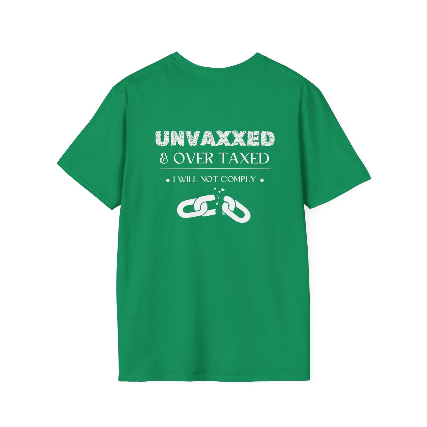 Unvaxxed & Over Taxed Adult T-shirt
