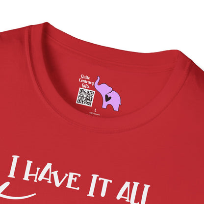 I Have It All Together I Just Forgot Where I Put It Adult T-shirt