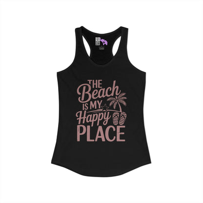 The Beach Is My Happy Place Women's Ideal Racerback Tank