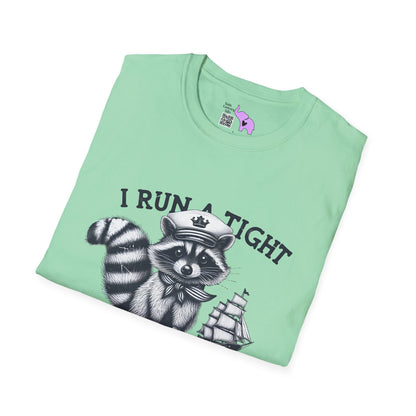 I Run A Tight Shipwreck Adult T-shirt