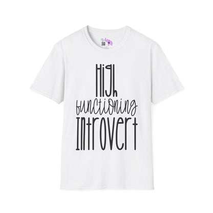 High Functioning Introvert Adult T-shirt