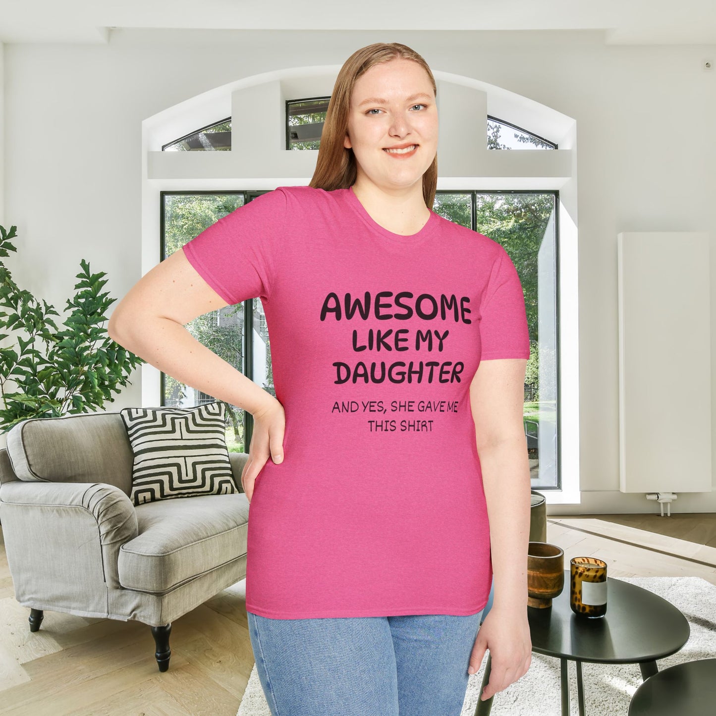 Awesome Like My Daughter Adult T-shirt
