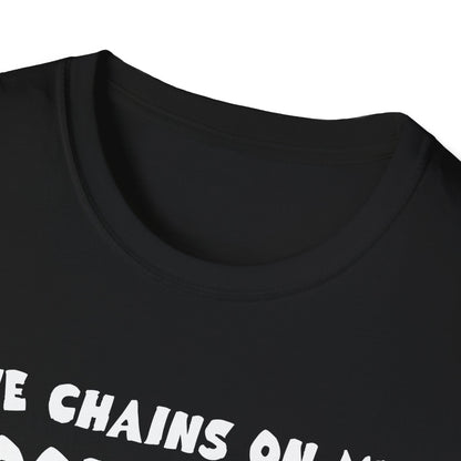 The Chains On My Mood Swing Just Snapped...Run Adult T-shirt