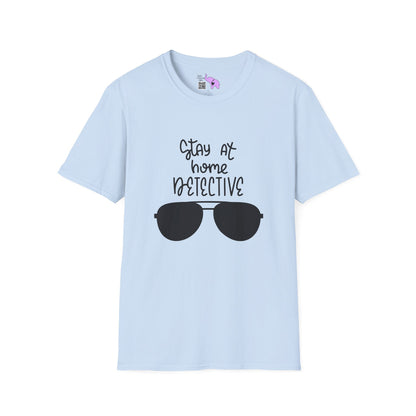 Stay At Home Detective Adult T-shirt