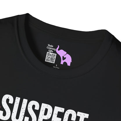 Suspect Claims She Listens & Doesn't Judge Adult T-shirt