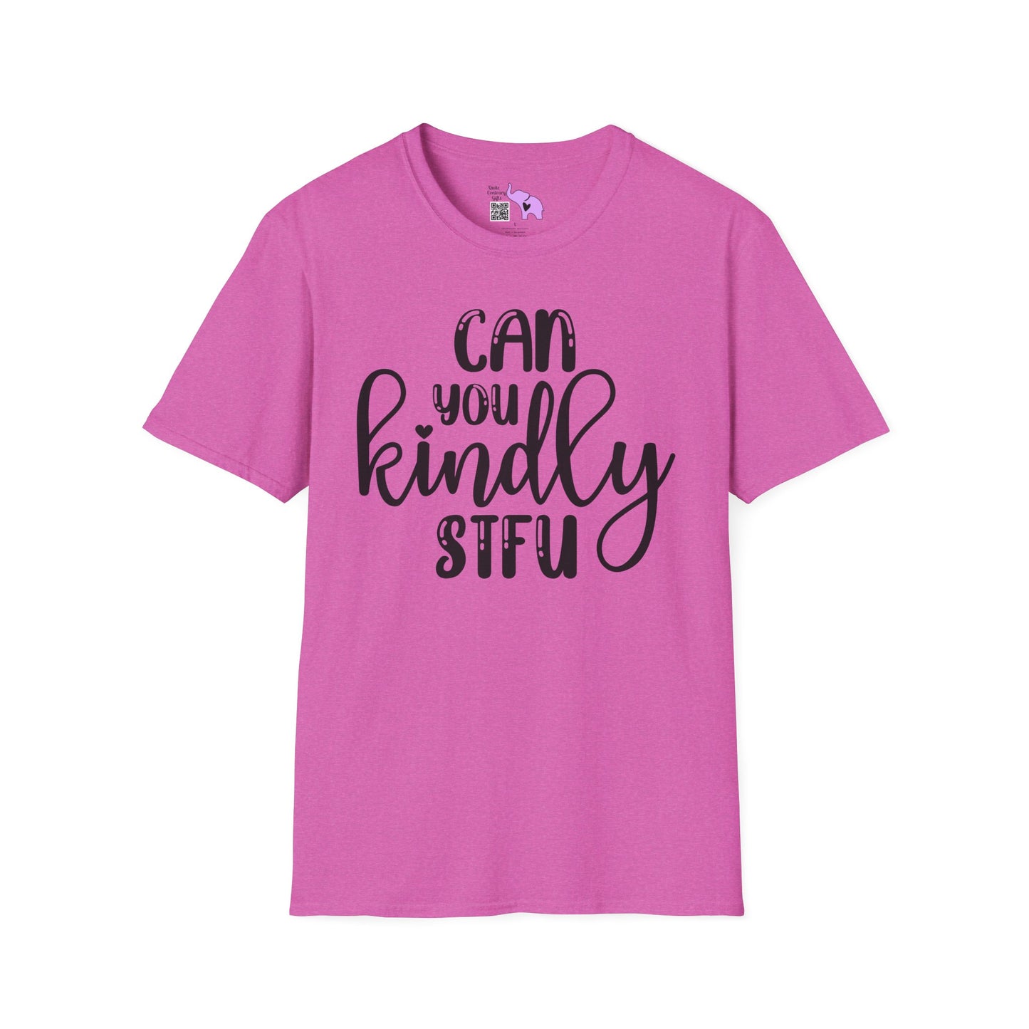 Can You Kindly STFU Adult T-shirt
