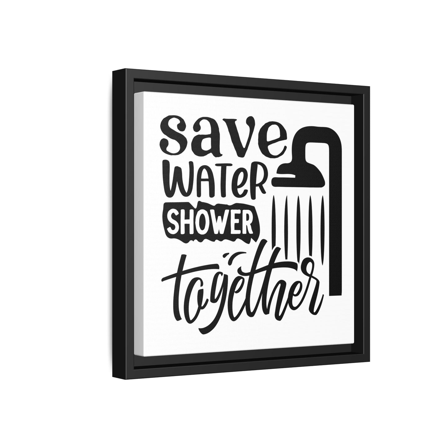 Save Water Shower Together Canvas Bathroom Art