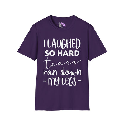 I Laughed So Hard Tears Ran Down My Legs Adult T-shirt