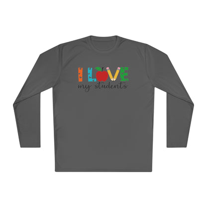 I Love My Students Adult Long Sleeve Tee