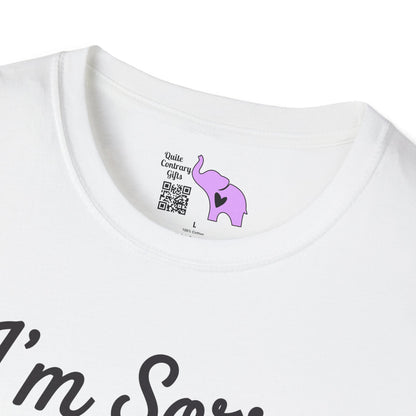 I'm Sorry If I Offended You With My Common Sense Adult T-shirt