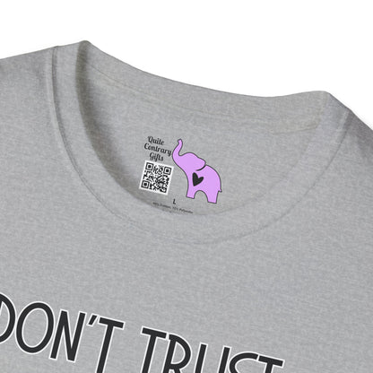 I Don't Trust Words, I Trust Actions w/Sloth Adult T-shirt