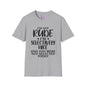 I'm Not Rude I'm Selectively Nice... Adult T-shirt