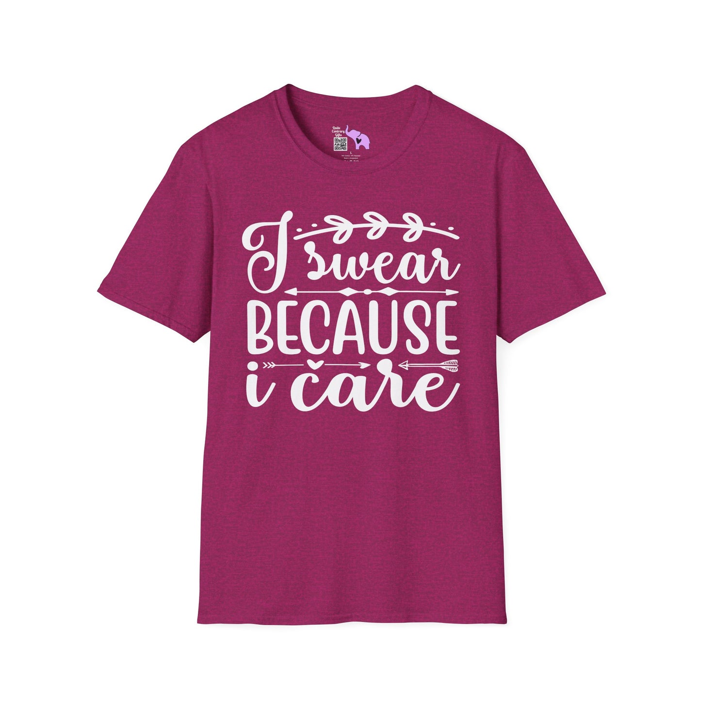 I Swear Because I Care Adult T-shirt