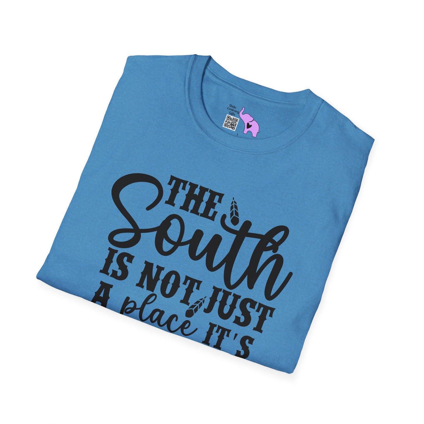 The South Is Not Just A Place It's A State of Mind T-shirt