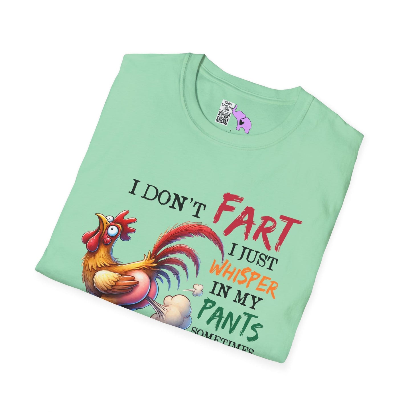 I Don't Fart I Just Whisper in my Pants... Adult T-shirt