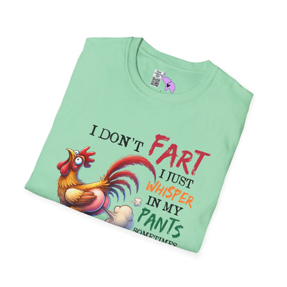 I Don't Fart I Just Whisper in my Pants... Adult T-shirt