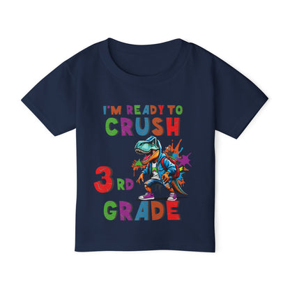 I'm Ready to CRUSH 3rd Grade Dinosaur Heavy Cotton™ Toddler T-shirt