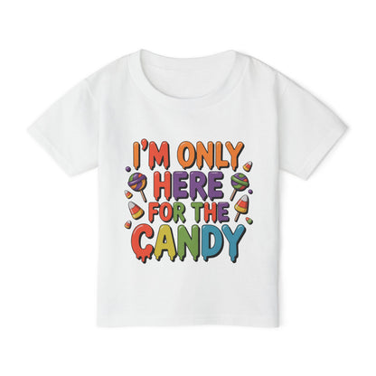 I'm Only Here for The Candy Heavy Cotton™ Toddler T-shirt