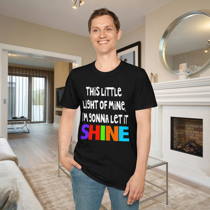 This Little Light of Mine I'm Gonna Let It Shine Adult T-shirt