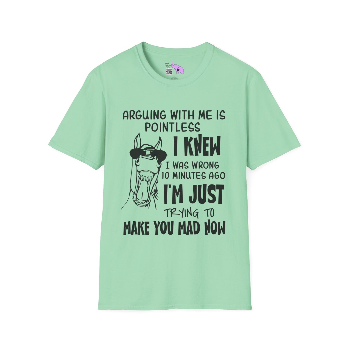 Arguing With Me is Pointless... Adult T-shirt