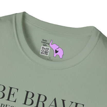 Be Brave Because You Are A Child of God Adult T-shirt