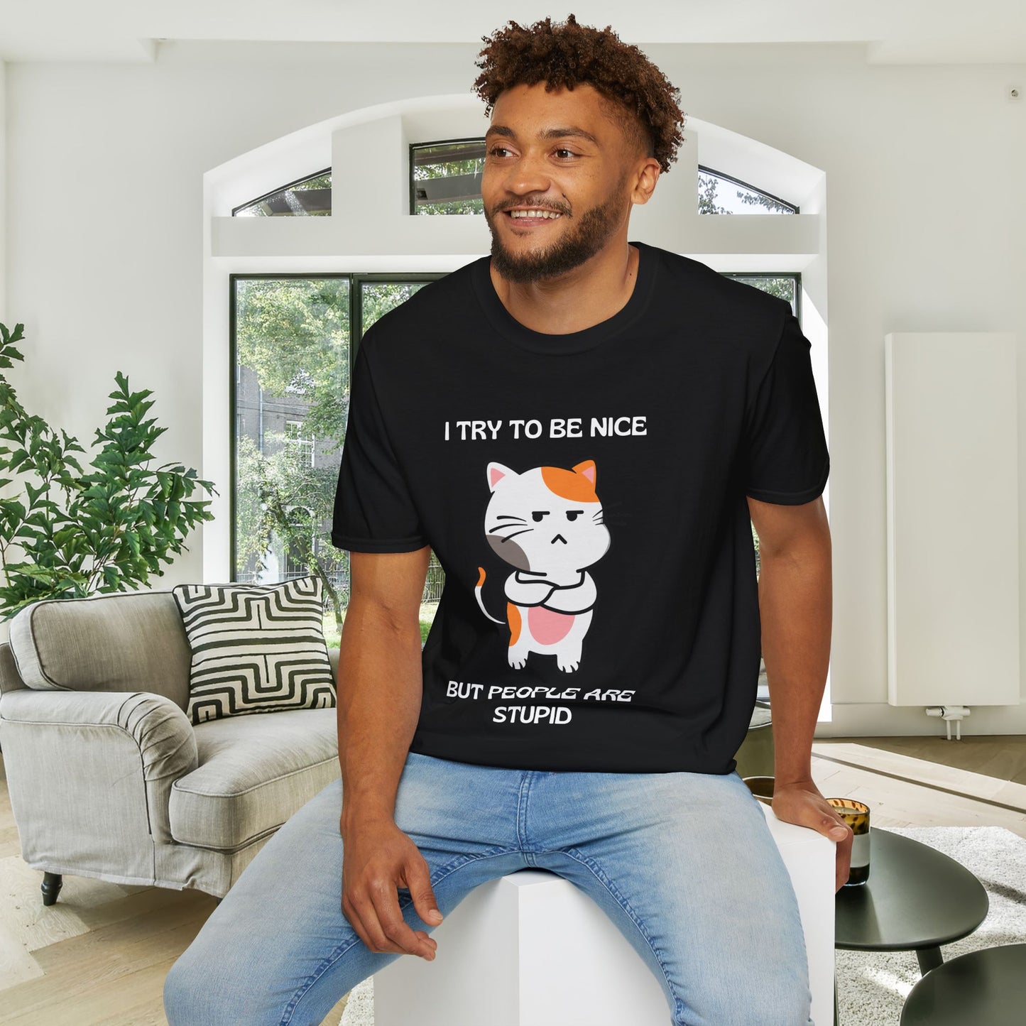 I Try To Be Nice But People Are Stupid Adult T-shirt