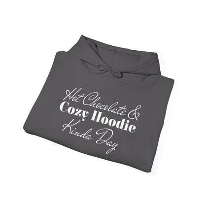 Hot Chocolate & Cozy Hoodie Kinda Day Adult Heavy Blend™ Hoodie